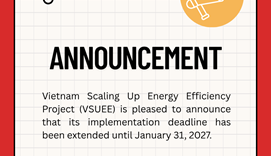 The Vietnam Scaling Up Energy Efficiency Project has been officially extended.