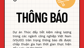 Dự án Thúc đẩy tiết kiệm năng lượng trong các ngành công nghiệp Việt Nam chính thức được gia hạn