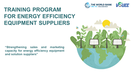 2. Training Material for Energy Efficiency Equipment Suppliers