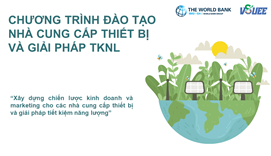 2. Tài liệu chương trình đào tạo "Xây dựng chiến lược kinh doanh và marketing cho các nhà cung cấp thiết bị và giải pháp tiết kiệm năng lượng (EESPs)"